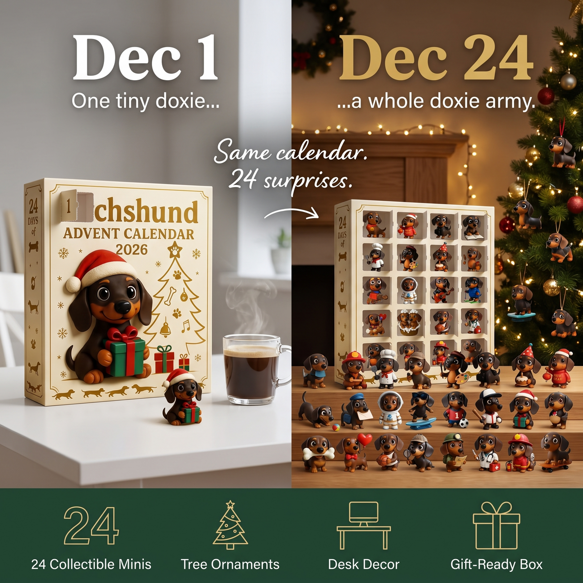 Dec 1 one doxie mini, Dec 24 a full collection
